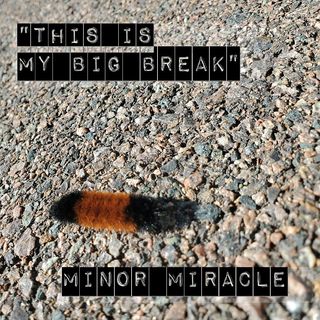 minor miracle